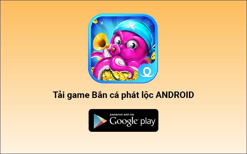 Link tải Android